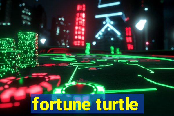 fortune turtle